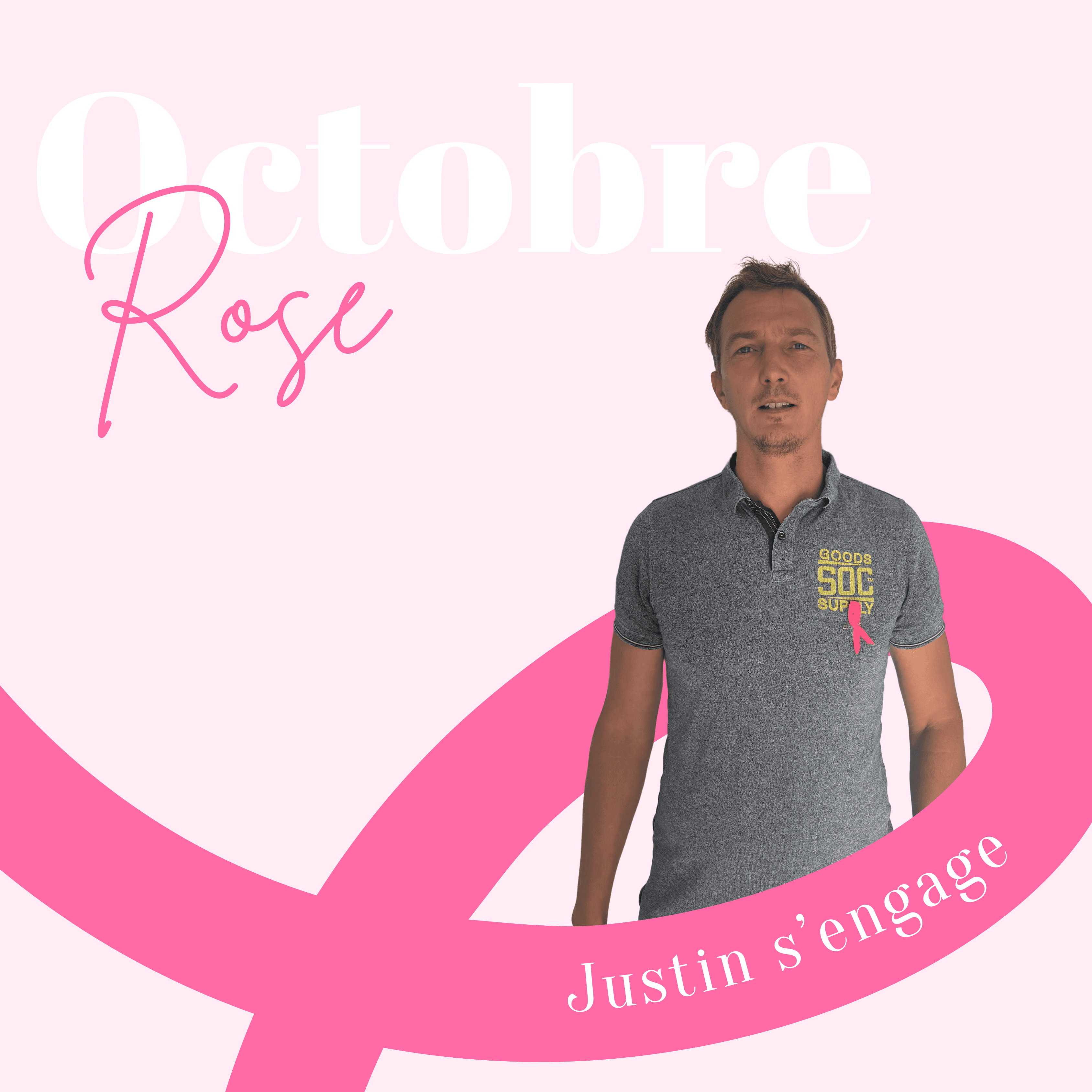 Justin s'engage, cancer du sein, octobre rose, ruban rose